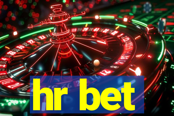 hr bet